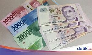 350 Ribu Rupiah Berapa Dolar Singapura