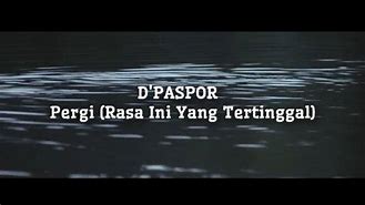 Rasa Yang Tertinggal Chord D'Paspor